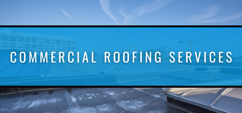Commercial Roofing Services